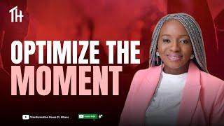 OPTIMIZE THE MOMENT | Arinola