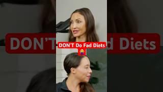 DON’T Do Fad Diets, they must be sustainable #diet #faddiets #healthylifestyle
