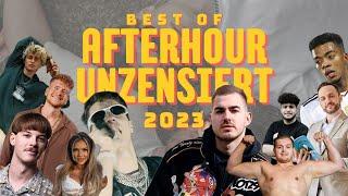 Best of Afterhour Unzensiert Podcast 2023!