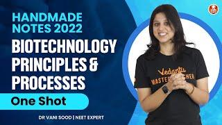 Biotechnology Principles & Processes- One Shot  Handmade Notes CBSE Class 12 Biology NEET 2022