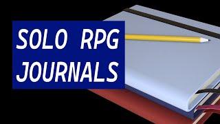 Solo RPG Journals