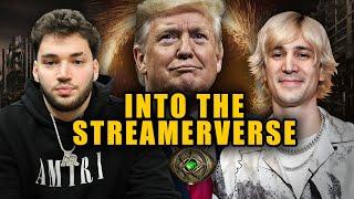 TRUMP: Into The Streamerverse (Adin Ross and XQC)