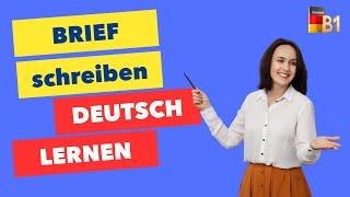 B1 BRIEF SCHREIBEN /Deutsch lernen/ Deutsch