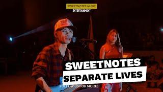 Separate Lives | Phil Collins & Marilyn Martin - Sweetnotes Live @ Dujali, Davao Del Norte