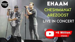 Ehaam - Cheshmanat Arezoost I Live In Concert ( ایهام - چشمانت آرزوست )