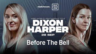 RHIANNON DIXON VS. TERRI HARPER BEFORE THE BELL LIVESTREAM