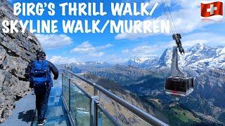 SWITZERLAND TRAVEL | BIRG'S THRILL WALK AND MURREN