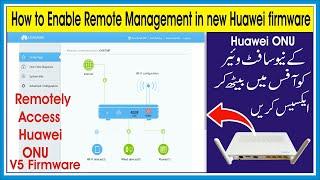 How to Enable Remote Management in new Huawei firmware | How to enable Remote Management Huawei ONT