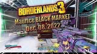 MAURICE BLACK MARKET LOCATION, DEC, 08-09, 2022 - BORDERLANDS 3