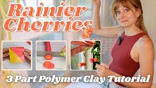 How I Made The Viral Rainier Cherry Earrings | 3 Part Polymer Clay Tutorial