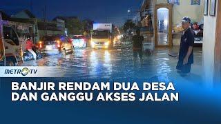 Banjir Rendam Ratusan Rumah dan Jalan Utama