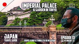 Tokyo Imperial Palace & Garden | Travel guide & things to do in Japan