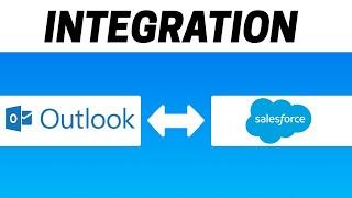 How to Integrate Microsoft Outlook with Salesforce