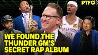 Thunder GM Sam Presti's Jazz-Rap Album, Unearthed: PTFO Behind the Music | PTFO