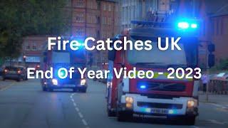 End Of Year Video 2023 - Fire Catches UK