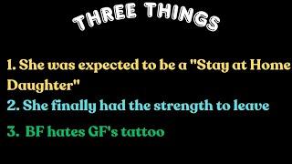 3 Things: Christian trauma, Lady left her mediocre BF, BF hates GF's tattoo