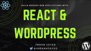 React with Wordpress | React WordPress REST API | Tutorial | React WordPress theme | React JWT Auth