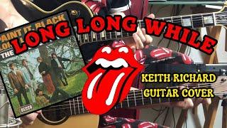 The Rolling Stones - Long Long While (Keith Richard Guitar Cover)