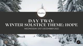 Twelve Days of Yule - Day Two and Winter Solstice