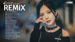 NHẠC TRẺ REMIX 2024 HAY NHẤT HIỆN NAY - EDM Tik Tok ORINN REMIX - Lk Nhạc Trẻ Remix 2024 "Cực Hay"