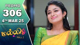 Malli Serial | Episode 306 Promo | 4th Mar 25 | Nikitha | Vijay | Saregama TV Shows Tamil