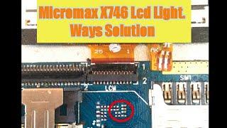 Micromax X746 Display Light Solution