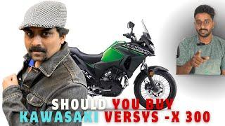 Kawasaki Versys X 300. Should you buy it? Explained.