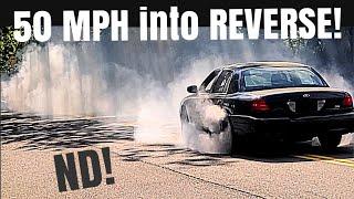 Reversie@50 MPH By Stuntman! Ford Crown Vic Ripped! Neutral Drop Folks!