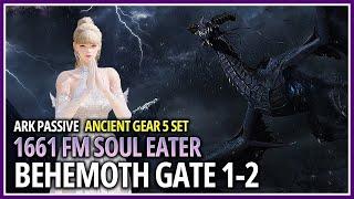 [Lost Ark]1661 Ark Passive Full Moon Soul Eater - Behemoth Gate 1-2