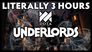 Literally Just 3 Hours of Dota Underlords