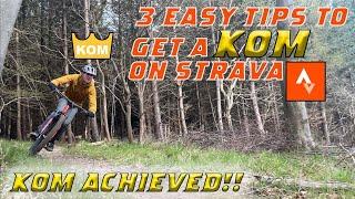 HOW TO GET STRAVA KOM - EVERY RIDE!!!