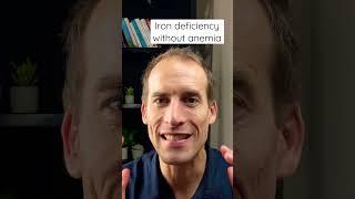 Iron deficiency Without Anemia (Yes, it's possible)