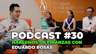 Retiro millonario- Hablemos de finanzas ft Eduardo Rosas