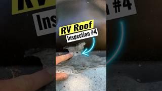Look For This - RV Roof Inspection #4