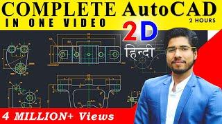 AutoCAD in 2 Hours | Complete AutoCAD (2D) in Hindi for Beginners | Mechanical, Civil, Arch