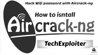 How to install Aircrack ng on Windows in CLI & GUI mode | TechExploiter