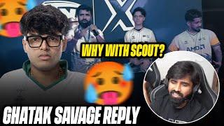 Ghatak SAVAGE Reply  Unfollow Jonathan  Why with SCOUT & RNTX | Team Xspark