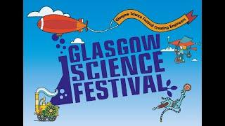 Glasgow Science Festival Creating Engineers 2023