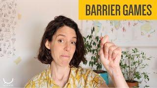 How to play a barrier game