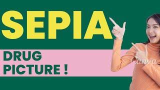 SEPIA || SEPIA DRUG PICTURE || SEPIA FULL DRUG PICTURE !