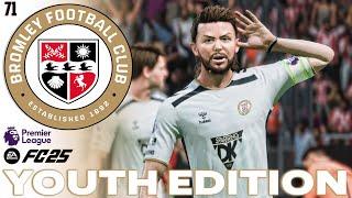 THE GRIND CONTINUES! | FC 25 Career Mode | Youth Edition | Bromley FC | EP 71