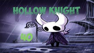 ◆ HOLLOW KNIGHT ◆ 40. ПЕРВАЯ ГРЕЗЯЩАЯ - ХЕРРА ЗВЕРЬ/ЛОГОВО ЗВЕРЯ ◆ кривое прохождение на русском