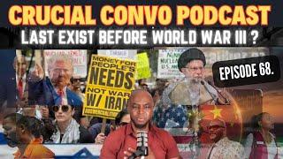 CC Podcast Ep 68. Last Exit Before World War III? Big Bombs, R. Kelly Overdose, Straw Review, etc