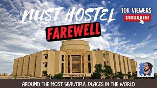 NUST Hostel Farewell | Last days at NUST Hostel | NUST  Islamabad| Yousuf Jamal