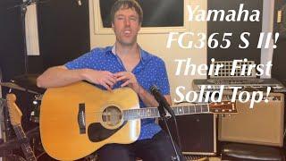 Guitar Tone Tuesday: Ep 111 - 40 Year Old Yamaha FG365 S II; Wow! Yamaha's First Solid Top!