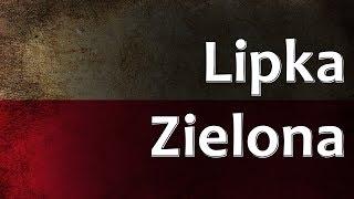 Polish Folk Song - Lipka Zielona