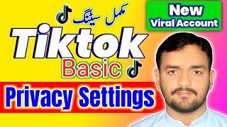 Tiktok privacy settings 2024 | TikTok complete privacy settings kaise kare 2024