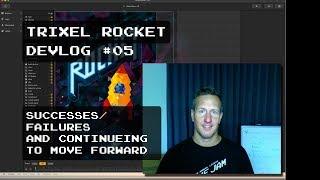 Bliz Studio - Trixel Rocket Devlog 05