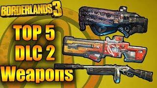 Borderlands 3 - TOP 5 NEW Legendary Weapons From DLC 2 (Guns, Love, and Tentacles)