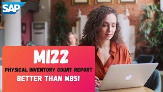 MI22 I SAP Physical Inventory Count Report I SAP Report I